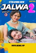 Jalwa 2 2024 NeonX Short Film Download