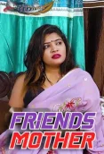 Friends Mother 2024 GoddesMahi Short Film Download