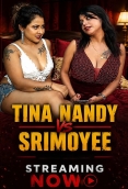 Tina Nandy Vs Srimoyee (2026) Short Film