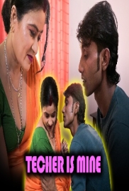 Teacher is Mine 2024 XPrime Short Film Download (2024)