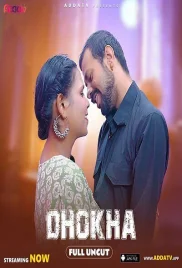 Dhokha 2024 Addatv Hindi Short Film Download (2024)