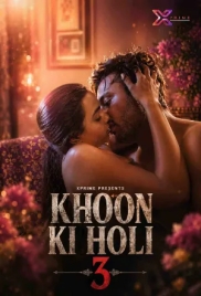Khoon Ki Holi 3 (2026) Xprime Short Film (2026)