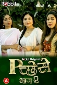 Pichese (2022) RabbitMovies S02E03T04 Web Series Watch Online