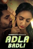 Adla Badli (2023) PrimeShots S01E01 Web Series Watch Online