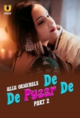 De De Pyaar De (2025) Ullu S01 Part 2 Web Series Download