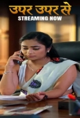 Upar Upar Se (2026) TikuTv S01 E01-07 Web Series