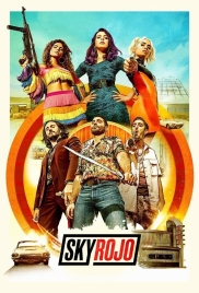 Sky Rojo (2023) Hindi Dubbed S03 Complete Web Series (2023)