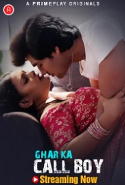 Ghar Ka Call Boy (2023) PrimePlay S01E01T03 Web Series Watch Online (2024)