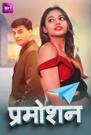 Promotion (2024) Battameez S01E01T03 Web Series Watch Online (2024)