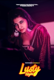 Lusty Night 2023 Rangeen S01E01 Web Series Download (2024)