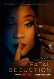 Fatal Seduction (2025) Hindi Dubbed S02 Complete Web Series (2025)