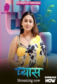 Pyaas (2026) Dzyreplay S01E02 Web Series (2026)