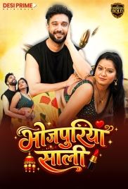 Bhojpuriya Saali (2026) Desiprime S01 E01-03 Web Series (2026)