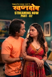 Swapanadosh (2026) TikuTv S01 E04-06 Web Series (2026)