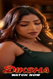 Diksha (2026) TikuTv S01 E01-06 Web Series (2026)