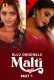 Malti 2024 Ullu S01 Part 1 Web Series Download