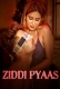 Ziddi Pyaas 2026 WaahPlay S01 E01-02 Web Series