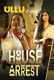 House Arrest 2025 S01E01T03 Ullu Reality Show Download (2025)